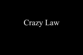 Crazy Law